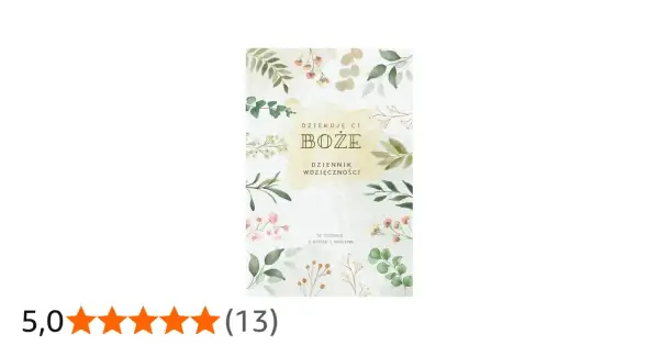 Dziennik wdzięczności z cytatami z Biblii, otoczony delikatnymi kwiatami i liśćmi.